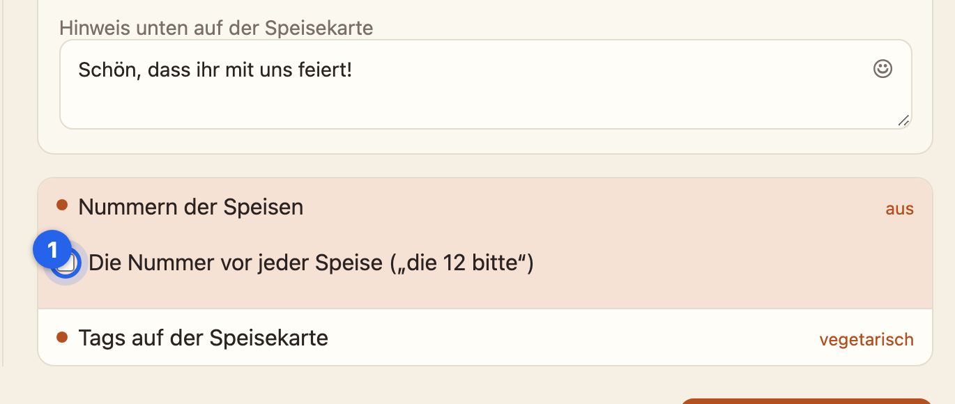 Nummern der Speisen aus, darüber der Hinweis Schön, dass ihr mit uns feiert
